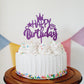 HAPPY Birthday Cake Topper - Dark Purple
