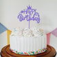 HAPPY Birthday Cake Topper - Purple