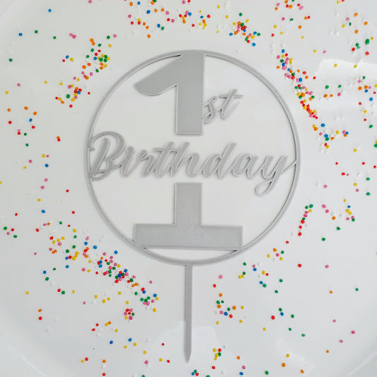 1st Birthday Cake Topper - Silver